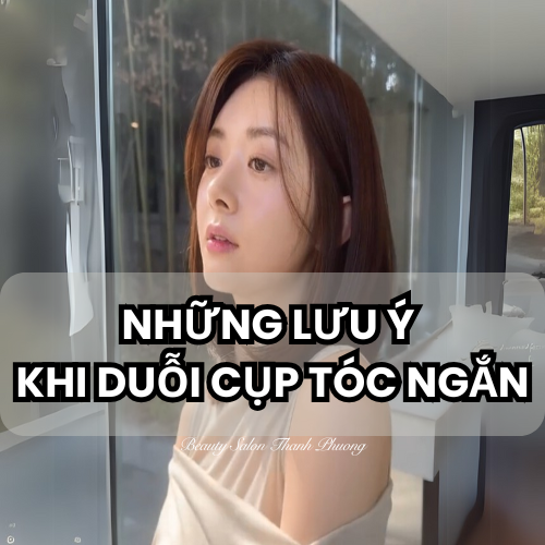 lưu ý tóc cụp 